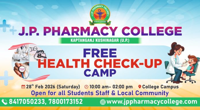 स्वास्थ्य ही सर्वोपरि: 28 फरवरी को जे.पी. फार्मेसी कॉलेज में निःशुल्क स्वास्थ्य जांच शिविर
